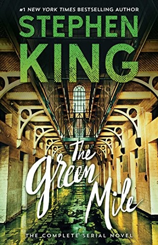 Stephen King: The Green Mile: The Complete Serial Novel (2018, Gallery Books)