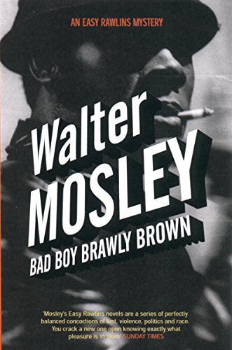Walter Mosley: Bad Boy Brawly Brown (Paperback, Serpents Tail)