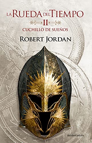 Robert Jordan, Mila López: La Rueda del Tiempo nº 11/14 Cuchillo de sueños (Paperback, Spanish language, Minotauro, MINOTAURO)