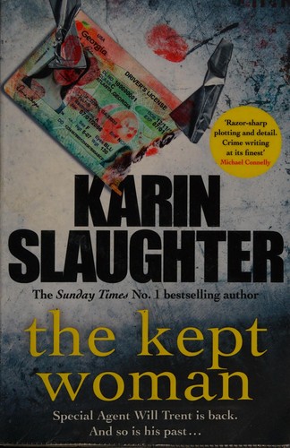 Karin Slaughter: KEPT WOMAN (2017, ARROW Books LTD)