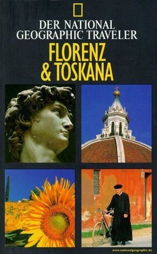 Tim Jepson: Der National Geographic Traveler - Florenz & Toskana (2002, G+J/RBA)