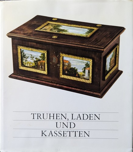 Truhen, Laden und Kassetten (1976, Bremer Landesbank Staatl. Kreditanst. Oldenburg-Bremen)
