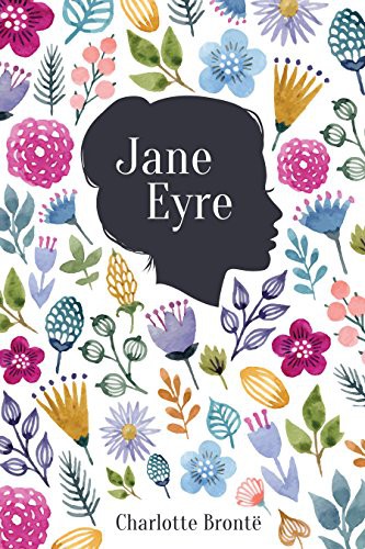 Charlotte Brontë: Jane Eyre (Paperback, 2017, Sweetwater Books)