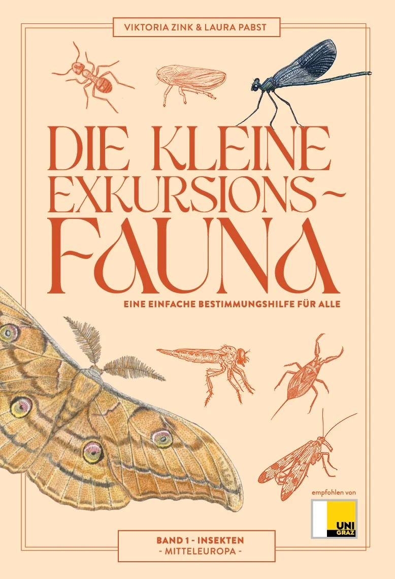 Viktoria Zink, Laura Papst: Die Kleine Exkursions-Fauna (Paperback, Deutsch language, 2026, Eigenverlag Viktoria Zink und Laura Papst)