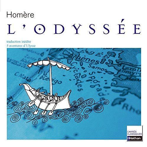 Homère: L'odyssée : VIIIe siècle avant J.-C., extraits (French language, 2006, Nathan)