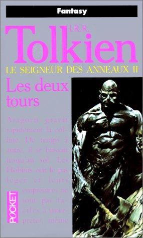J.R.R. Tolkien: Les Deux Tours (French language, 1991)