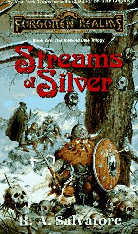 R. A. Salvatore: Streams of Silver (Paperback, 1989, Tactical Strategy Rules)