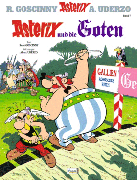 René Goscinny: Asterix und die Goten (Hardcover, 1990, French & European Pubns)