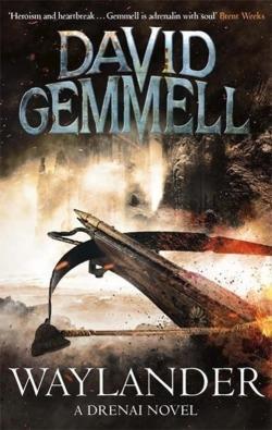 David A. Gemmell: Waylander