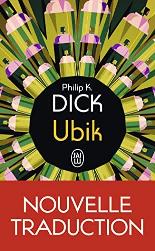 Hélène Collon, Philip K. Dick: Ubik (Paperback, 2023, J'AI LU)