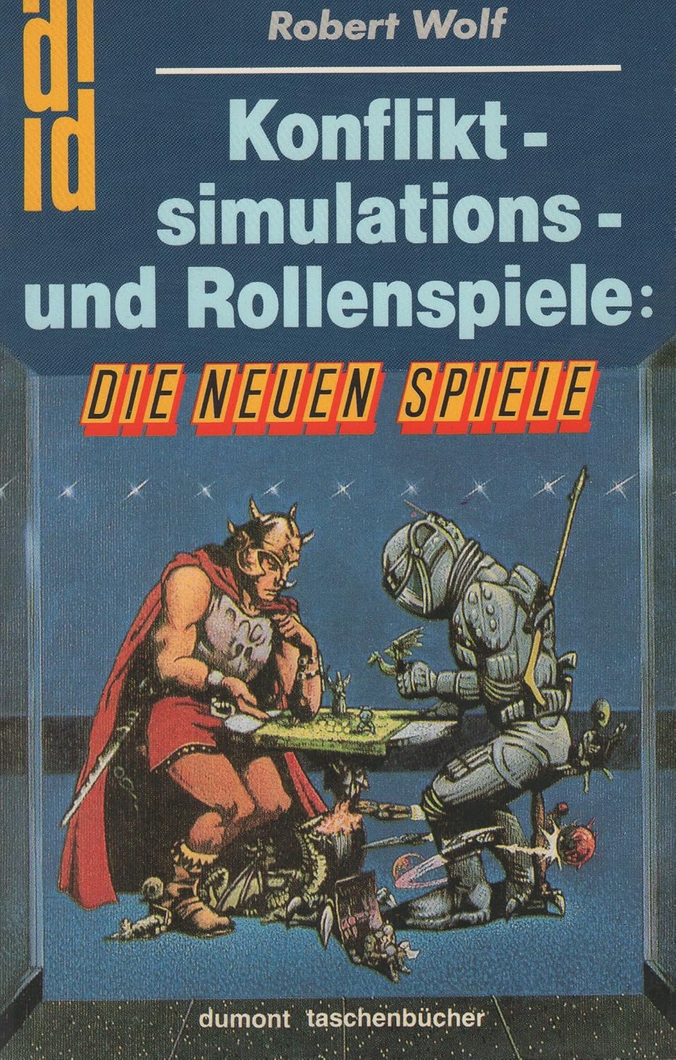 Robert Wolf: Konfliktsimulations- und Rollenspiele (German language, 1988, DuMont)