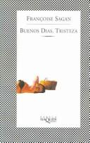 Françoise Sagan: Buenos Dias, Tristeza (Paperback, Spanish language, 1997, TusQuets)