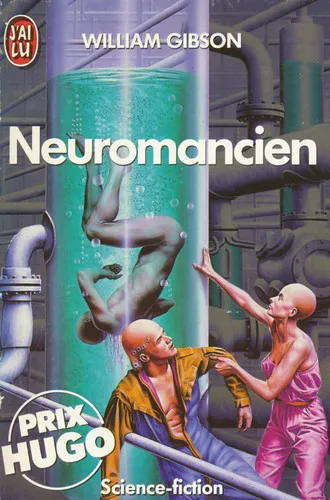 William F. Gibson: Neuromancien (French language, 1988, J'ai Lu)