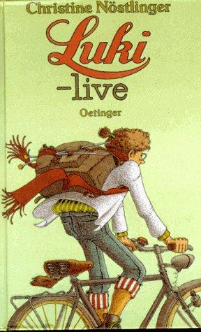 Christine Nöstlinger: Luki-live (German language, 1978, F. Oetinger)