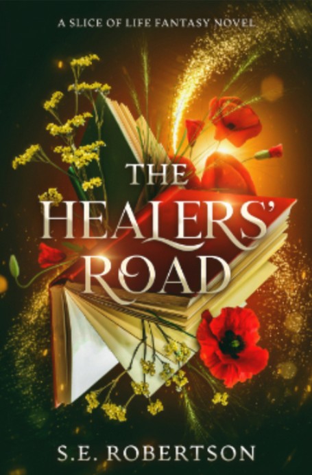 S. E. Robertson: The Healers' Road (EBook, 2024)