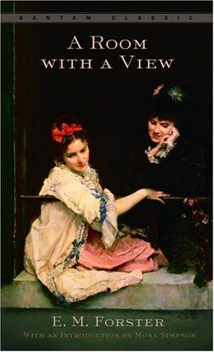Edward Morgan Forster: A Room with a View (Bantam Classics) (Paperback, 1988, Bantam Classics)