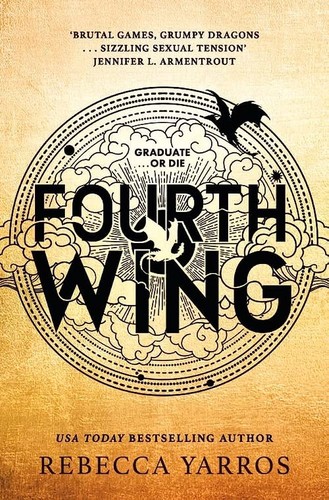 Rebecca Yarros: Fourth Wing (2023, Little, Brown Book Group Limited)