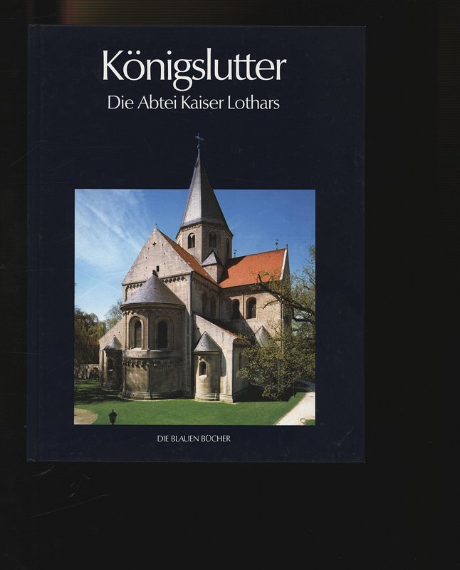 Martin Gosebruch: Königslutter (German language, 1985, Langewiesche)