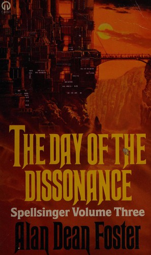 Alan Dean Foster: The day of the dissonance (1985, Futura, ORBIT)