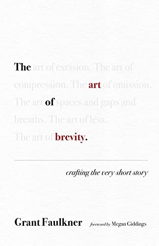 Grant Faulkner, Megan Giddings: Art of Brevity (2023, University of New Mexico Press)