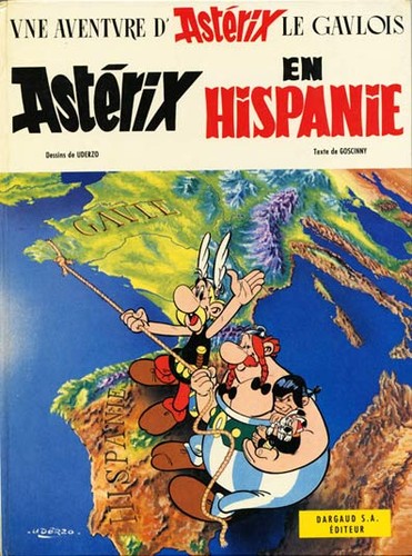 René Goscinny, Uderzo.: Asterix en Hispanie (Hardcover, French language, 1988, Dargaud)