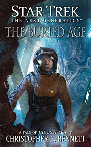 Christopher L. Bennett: The Buried Age (EBook, 2007, Simon & Schuster, Limited)