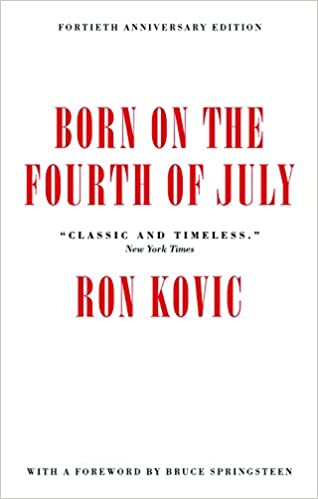 Bruce Springsteen, Ron Kovic: Born on the Fourth of July (Paperback, 2016, Akashic Books)