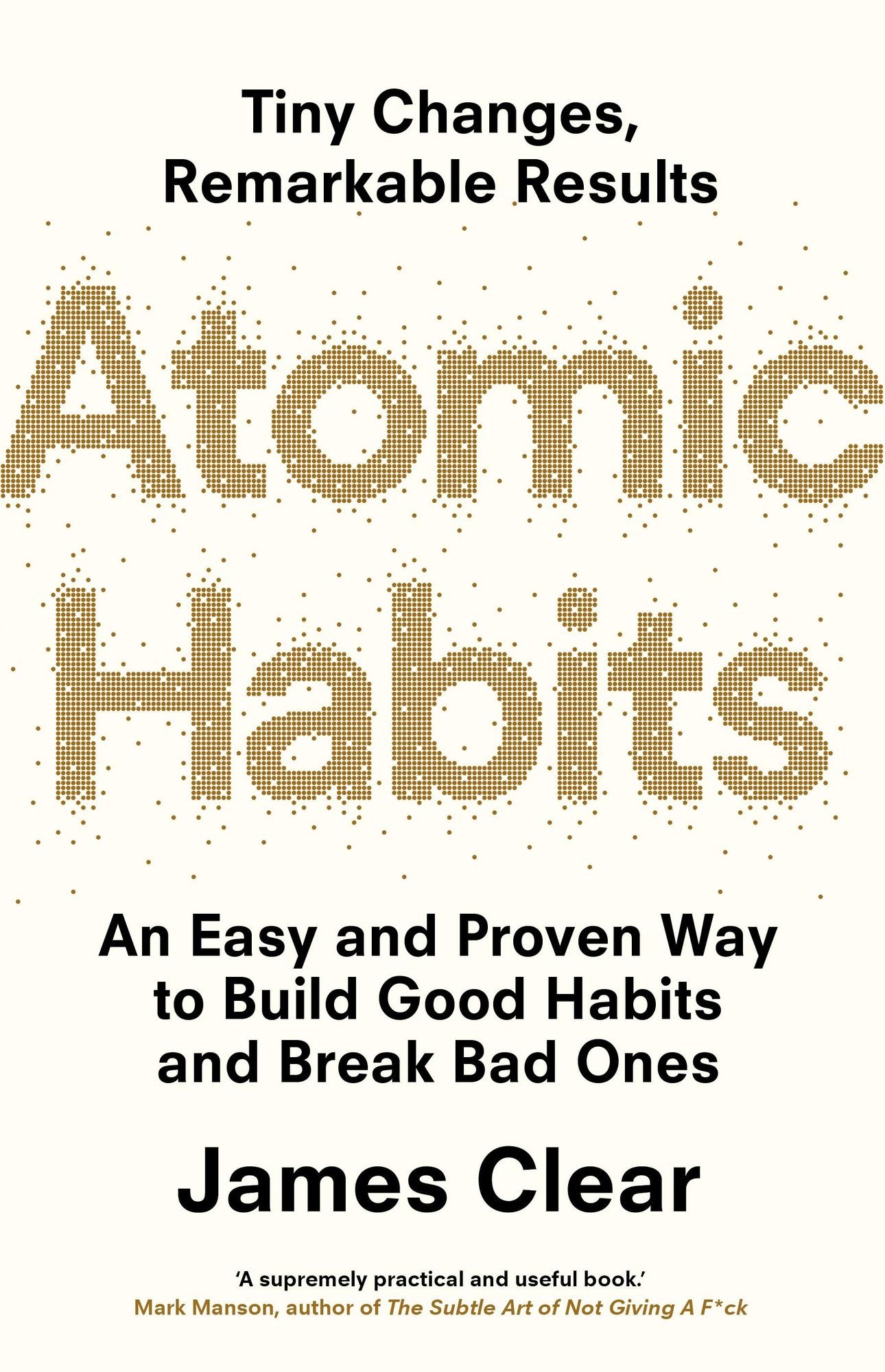 James Clear: Atomic Habits (Paperback, 2018, Random House Business Books)