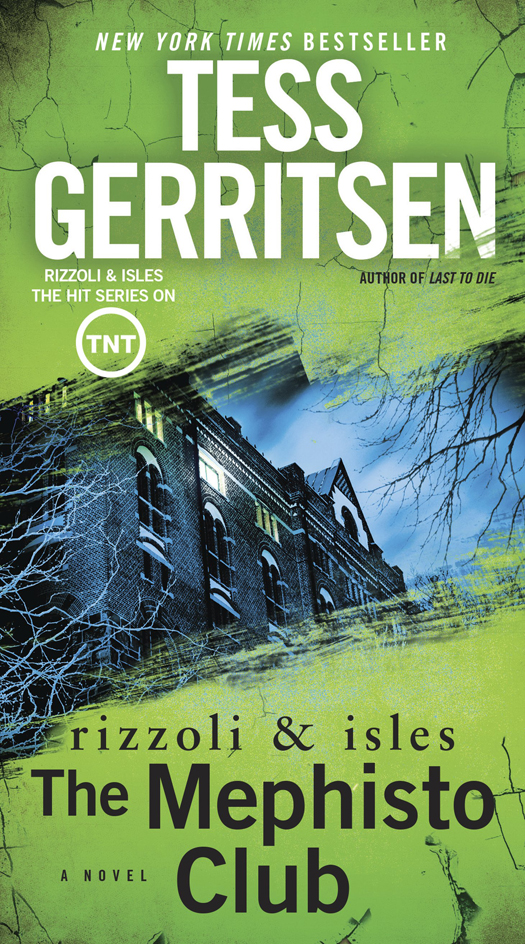 Tess Gerritsen: The Mephisto Club (EBook, 2006, Ballantine Books)