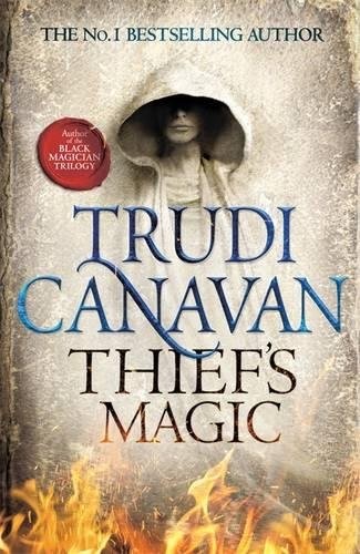 Trudi Canavan: Thief's Magic (Orbit)