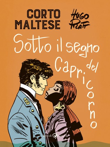 Corto Maltese: Sotto il segno del capricorno (2020, Rizzoli Lizard)