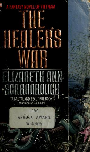 Elizabeth Ann Scarborough: The healer's war (1989, Bantam Books)