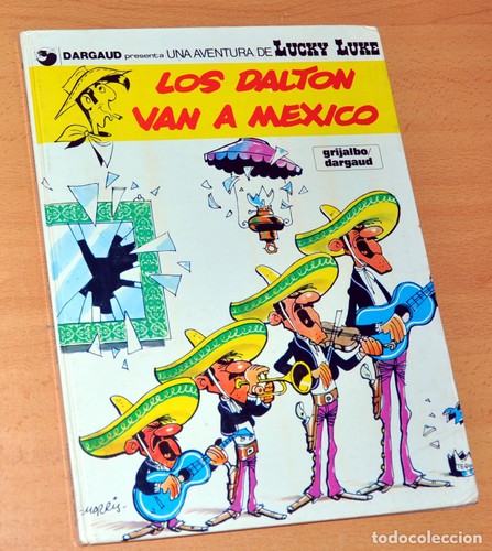 René Goscinny, Maurice Morris: Lucky Luke - Los Dalton Van Al Mexico (Paperback, Spanish language, 1997, Grijalbo)