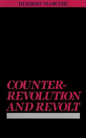 Herbert Marcuse: Counterrevolution and Revolt (Paperback, 1989, Beacon Press)