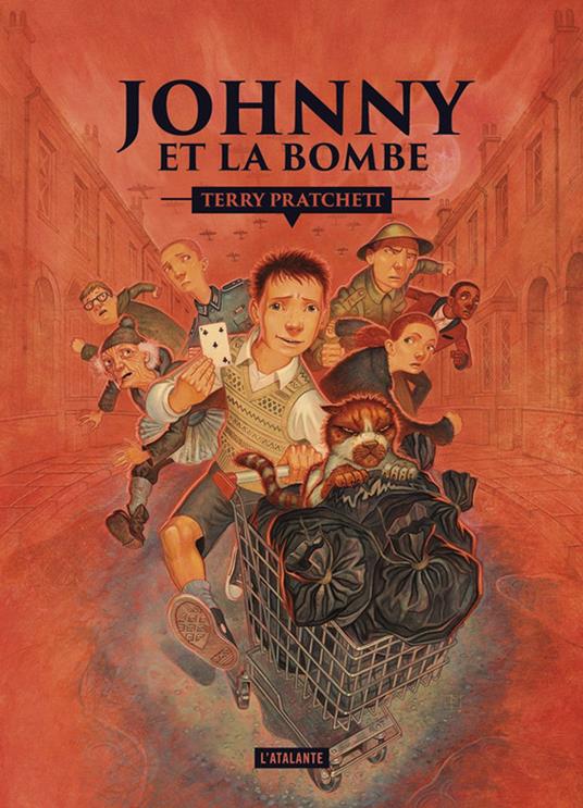 Terry Pratchett, Albert Vitó i Godina: Johnny et la bombe (French language, 2017, L'Atalante)