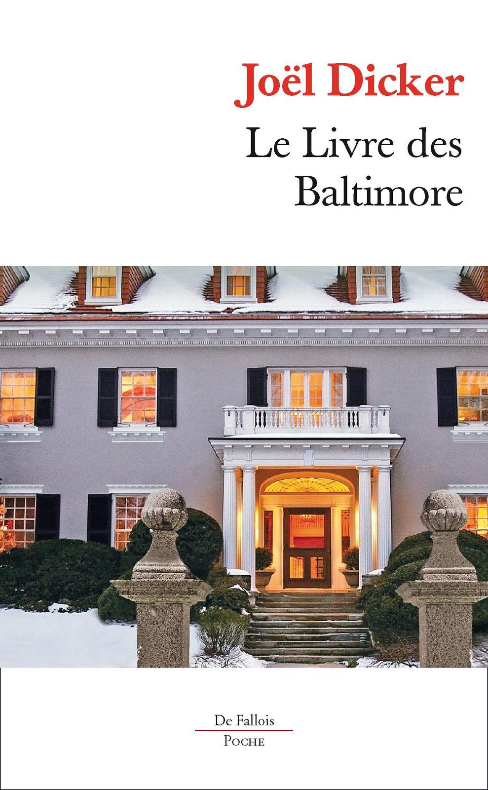 Joël Dicker: Le livre des Baltimore (French language, 2017)