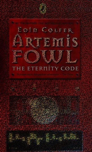 Eoin Colfer: The Eternity Code (2004, Puffin Books)