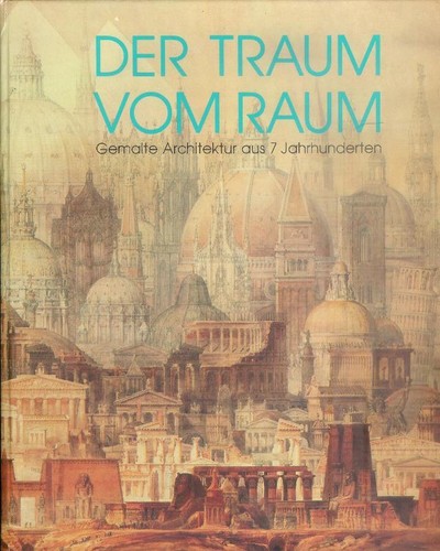 Kurt Löcher: Der Traum vom Raum (German language, 1986, W. Hitzeroth)
