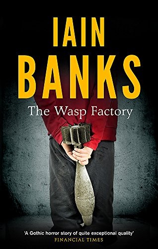 Iain M. Banks: The Wasp Factory (2012, Abacus)