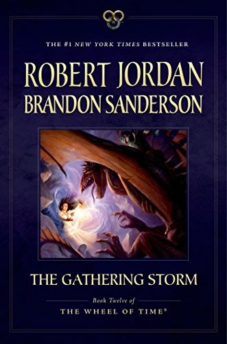 Brandon Sanderson, Robert Jordan: The Gathering Storm (Paperback, Tor Books)