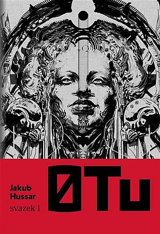 Jakub Hussar: 0 TU [1] (Hardcover, Czech language, 2021, Argo)