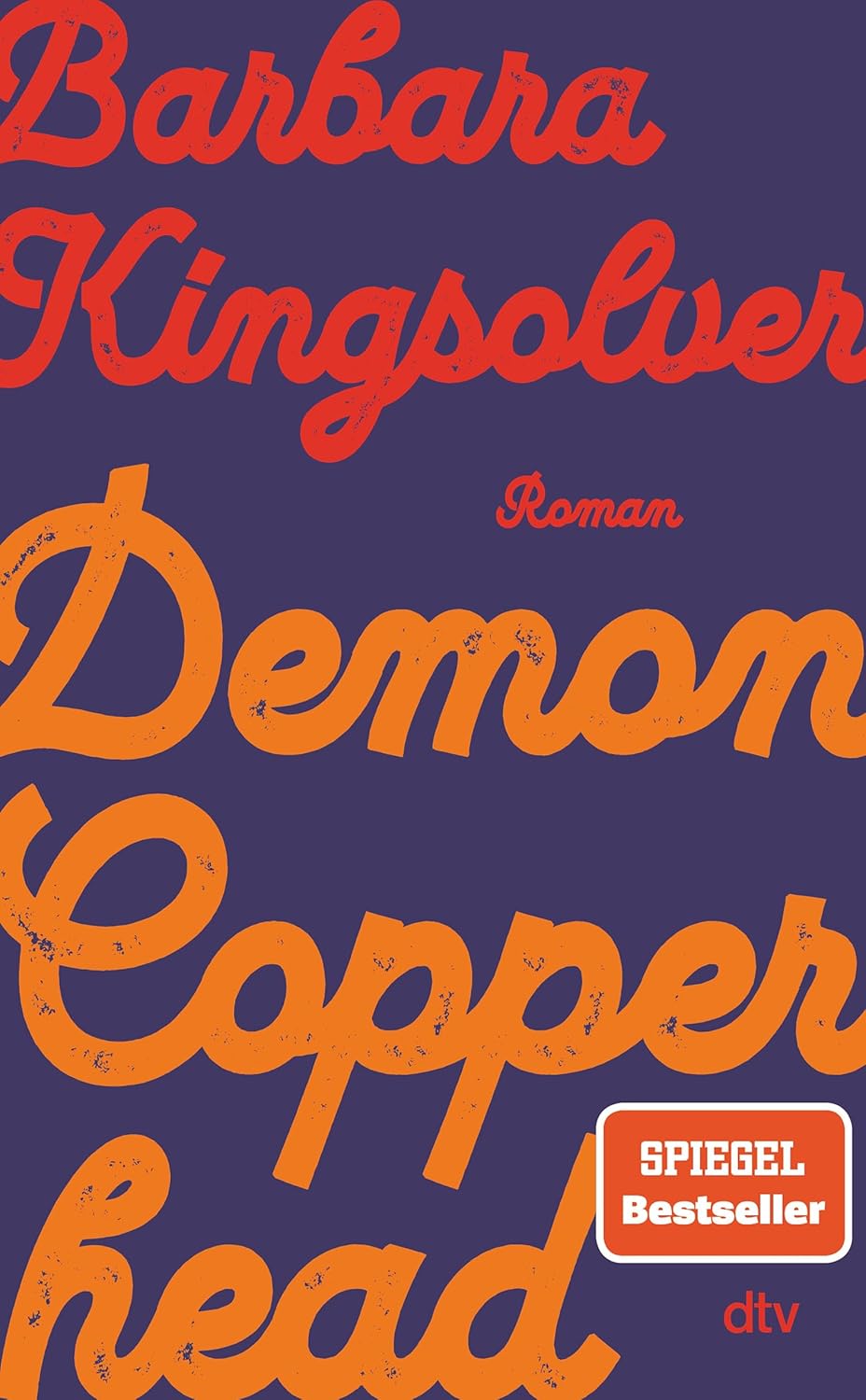 Barbara Kingsolver: Demon Copperhead (Hardcover, deutsch language, dtv)