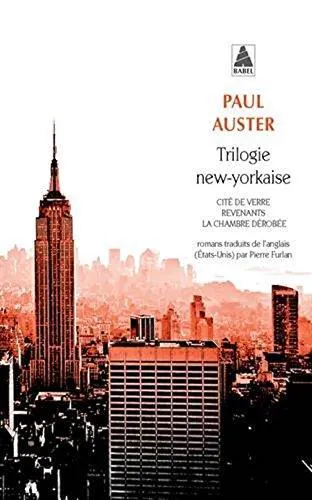 Paul Auster: Trilogie new-yorkaise : Cité de verre - Revenants - La Chambre dérobée (French language, 2002, Actes Sud)