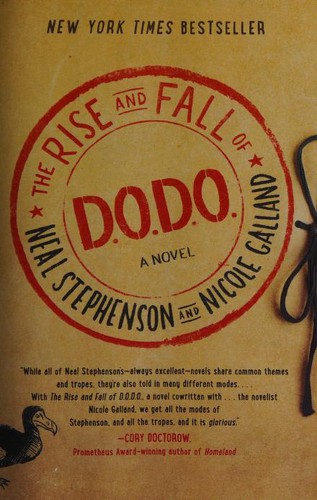 Neal Stephenson, Nicole Galland: The Rise and Fall of D.O.D.O. (2017, William Morrow)