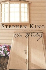 Stephen King: On Writing (2000, Scribner)