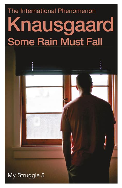 Karl Ove Knausgaard, Don Bartlett: Some Rain Must Fall (2016, Penguin Random House)