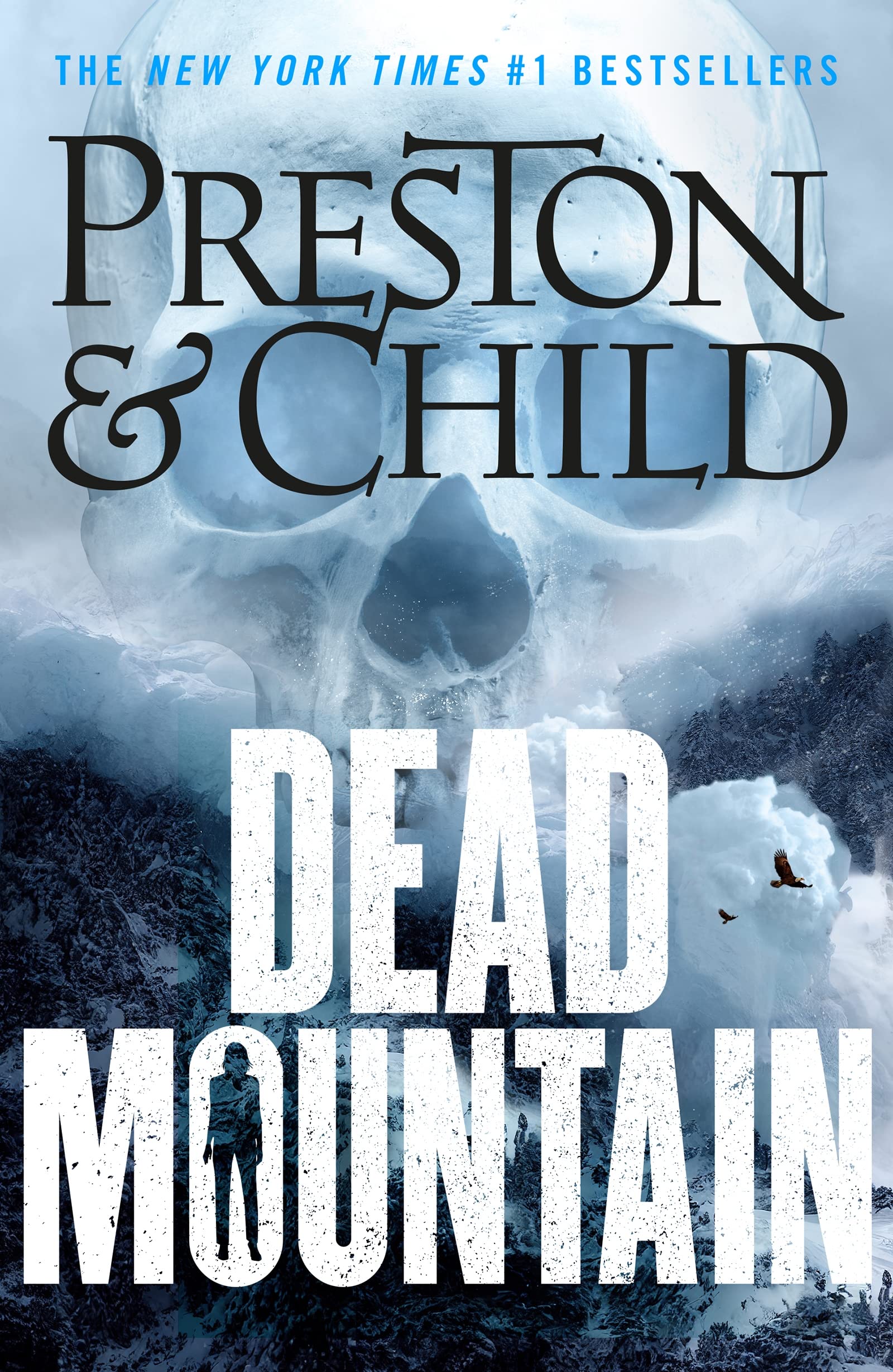 Lincoln Child, Douglas Preston: Dead Mountain (EBook, 2023, Head of Zeus)