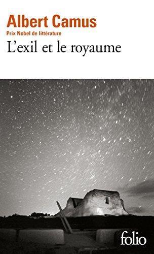 Albert Camus: L'exil et le royaume (French language)