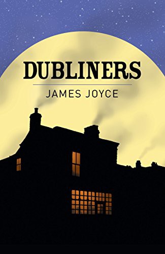 Richard Ellmann: Dubliners (Paperback, 2019, Arcturus Publishing, Arcturus)