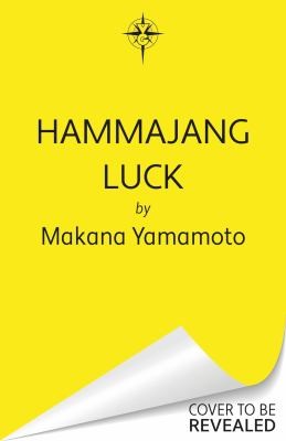 Makana Yamamoto: Hammajang Luck (2024, Orion Publishing Group, Limited)